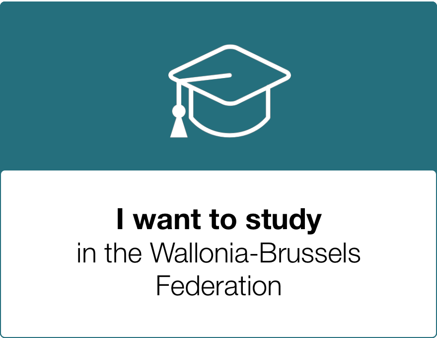 I would like to study in the Wallonia-Brussels Federation